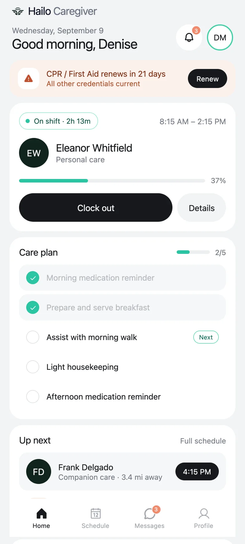 Hailo Caregiver app home with today's shift, clock out, care plan tasks, and what's up next